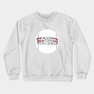 Patriarchy friendship bracelet Crewneck Sweatshirt